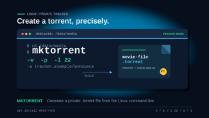 如何在 Linux 端使用 mktorrent 制作种子文件